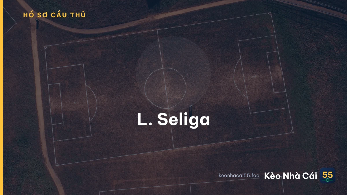L. Seliga
