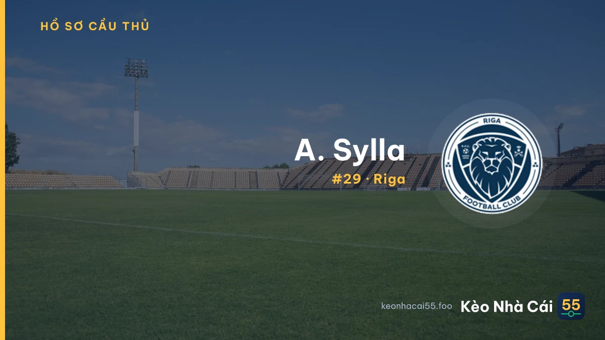 A. Sylla — Riga