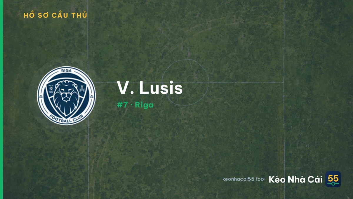 V. Lusis — Riga