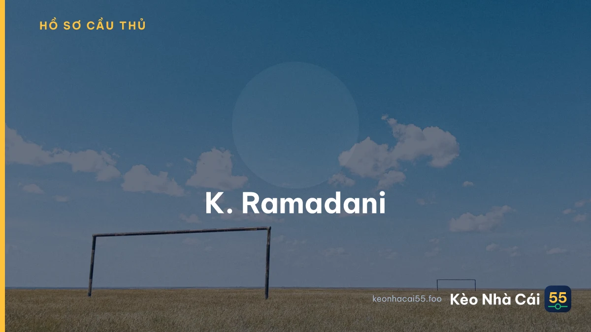 K. Ramadani
