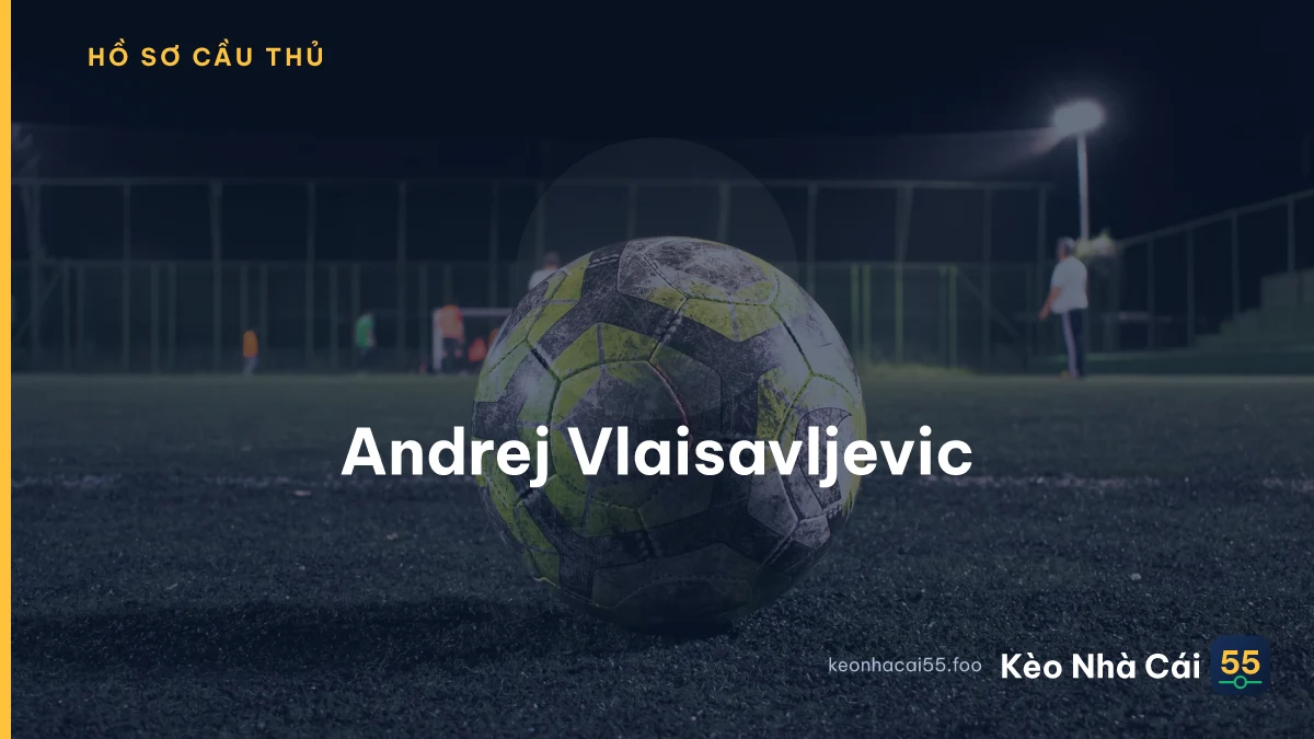 Andrej Vlaisavljevic