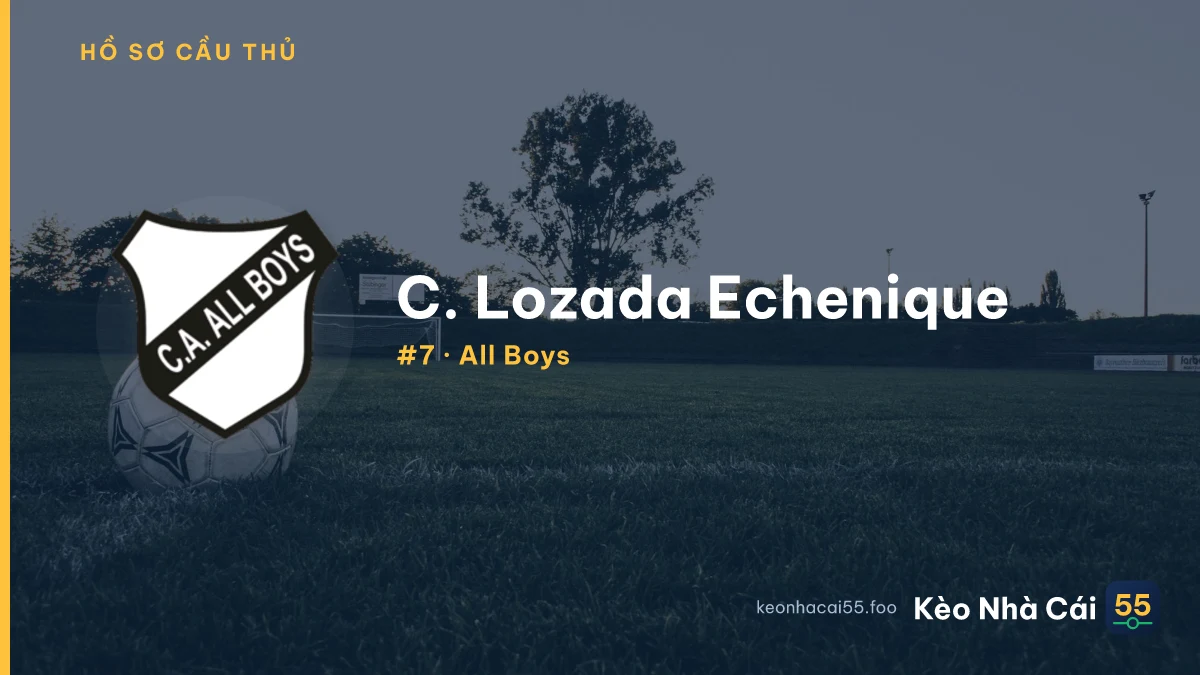 C. Lozada Echenique — All Boys