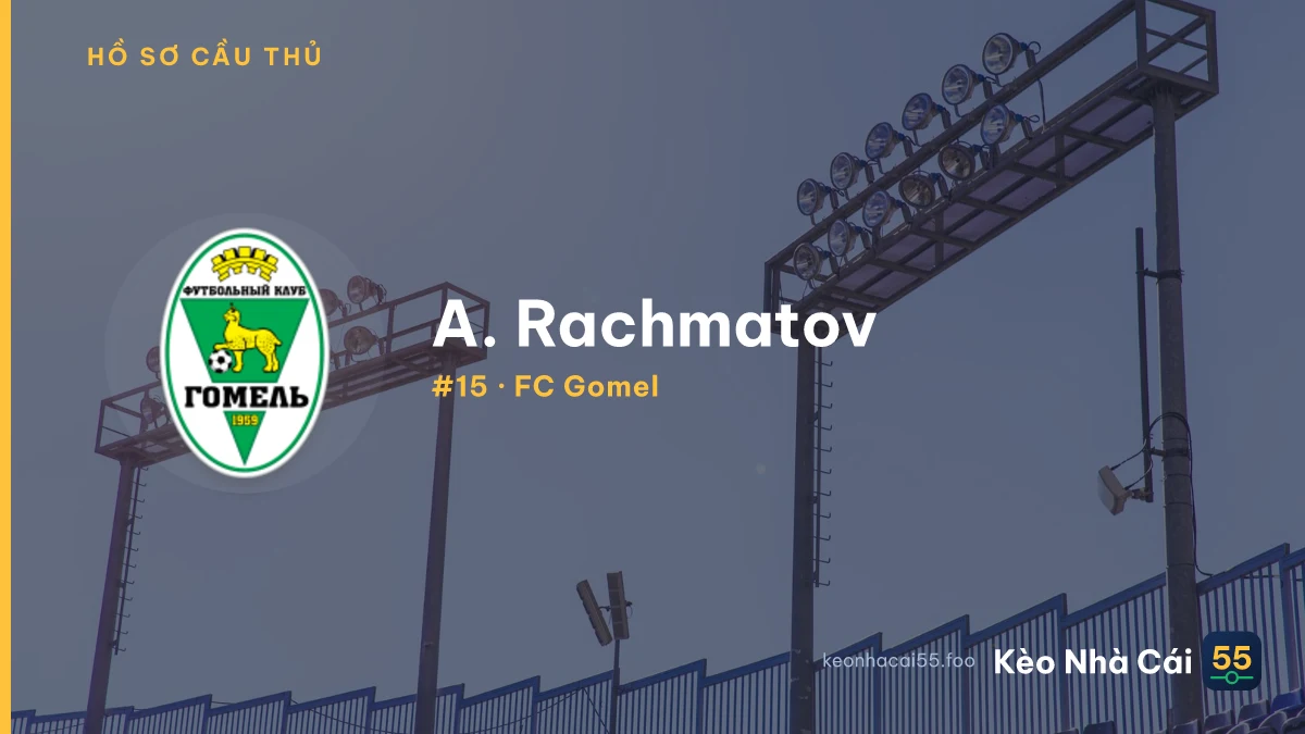 A. Rachmatov