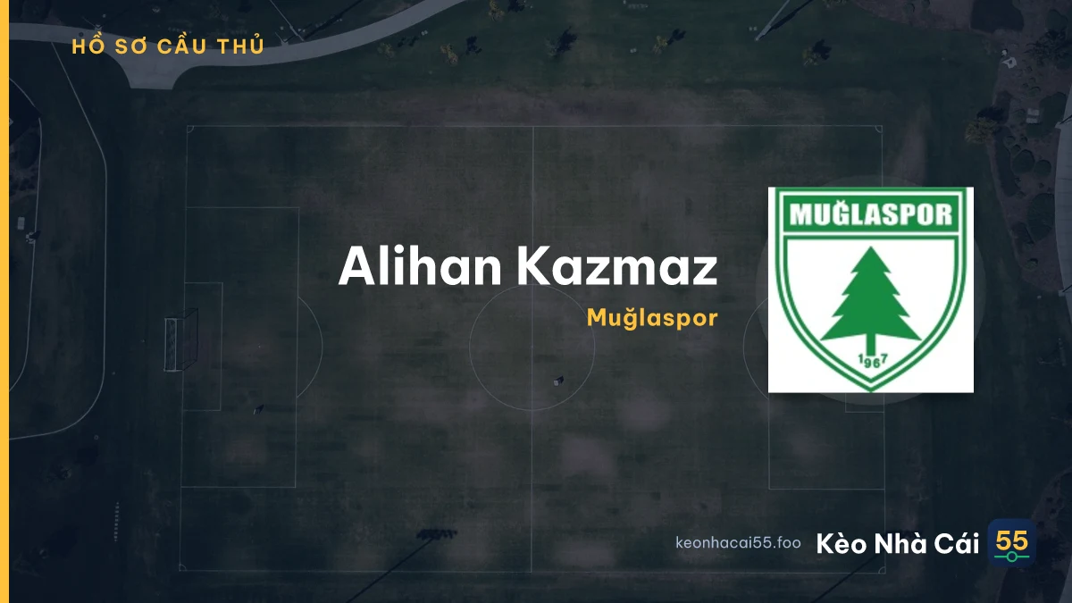 Alihan Kazmaz — Muğlaspor