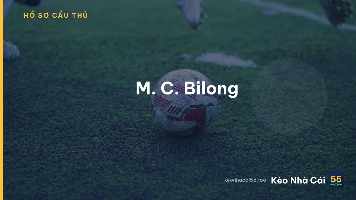 M. C. Bilong
