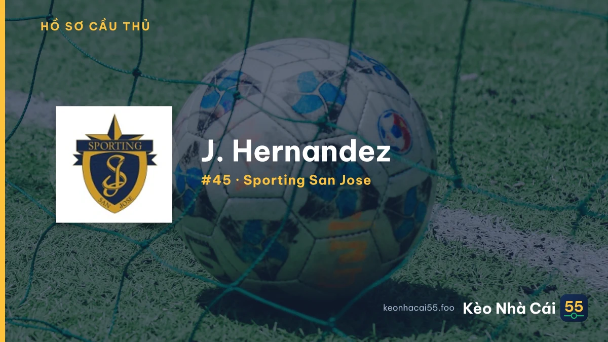 J. Hernandez — Sporting San Jose