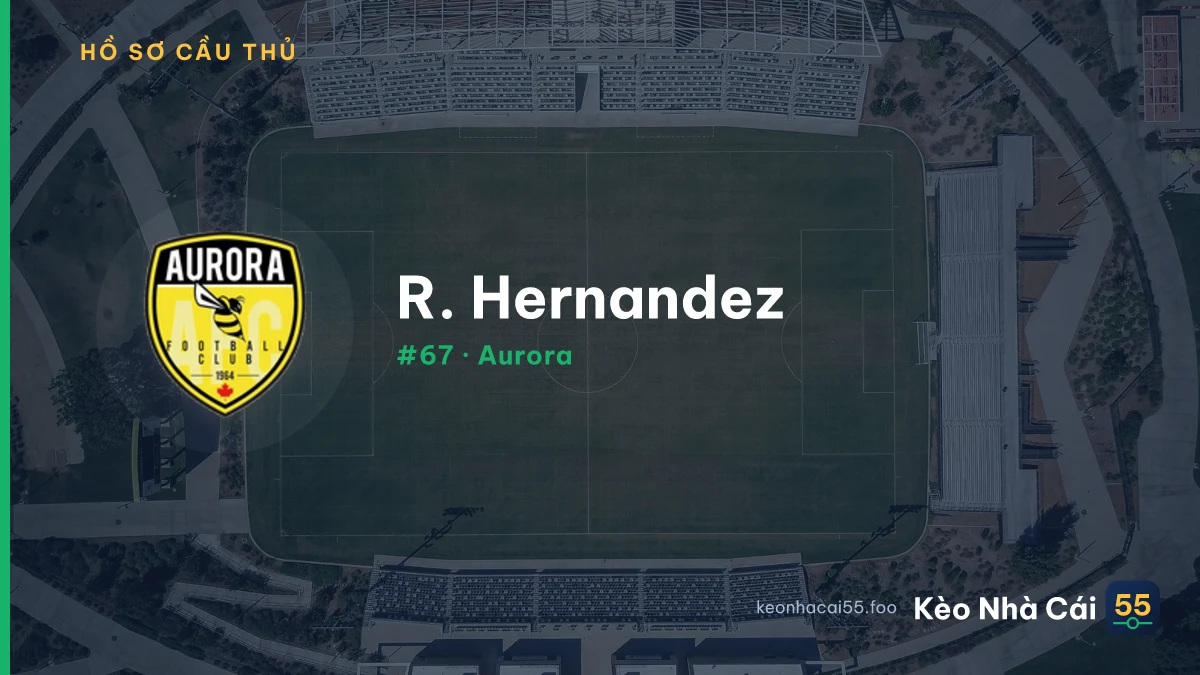 R. Hernandez — Aurora