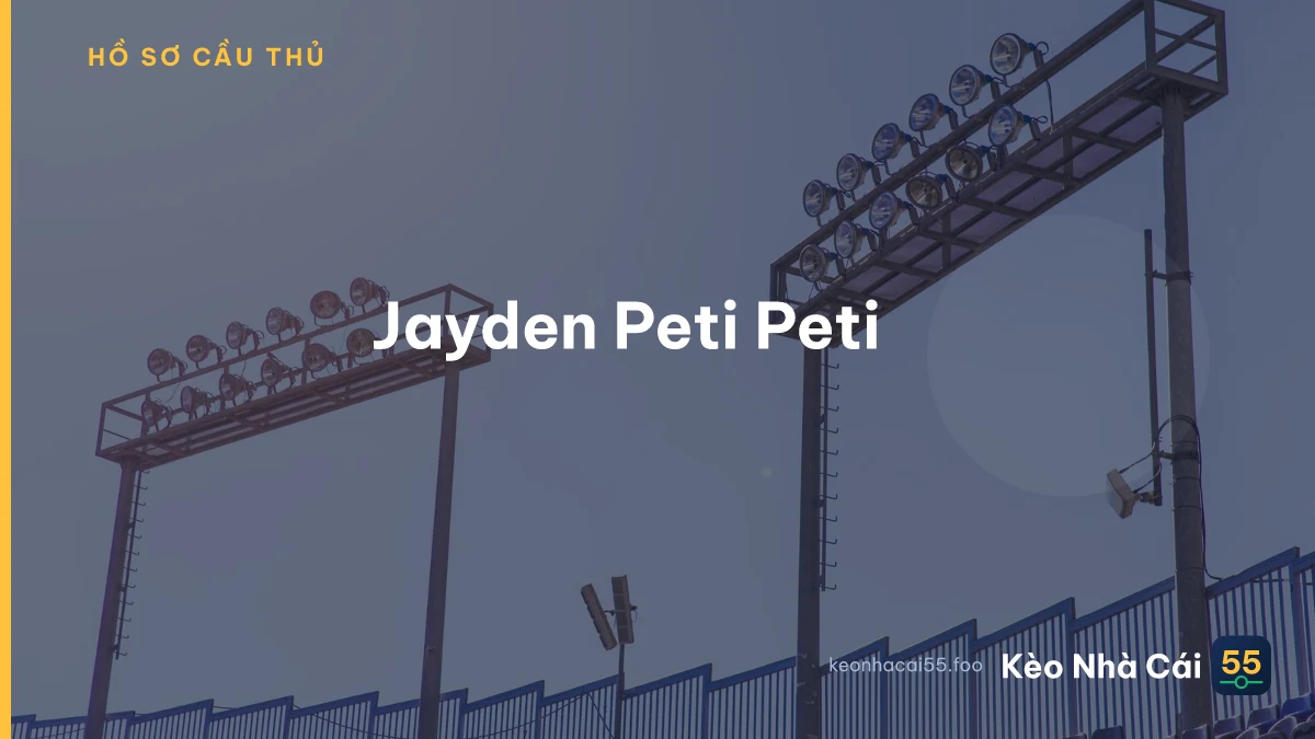 Jayden Peti Peti