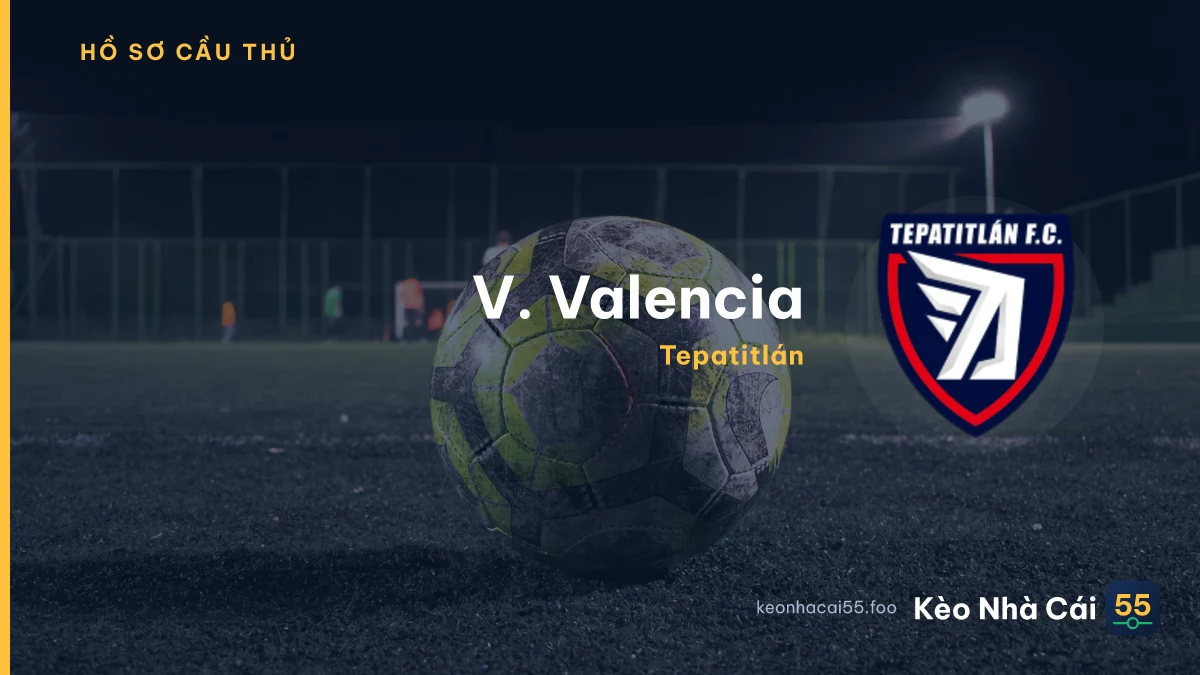 V. Valencia