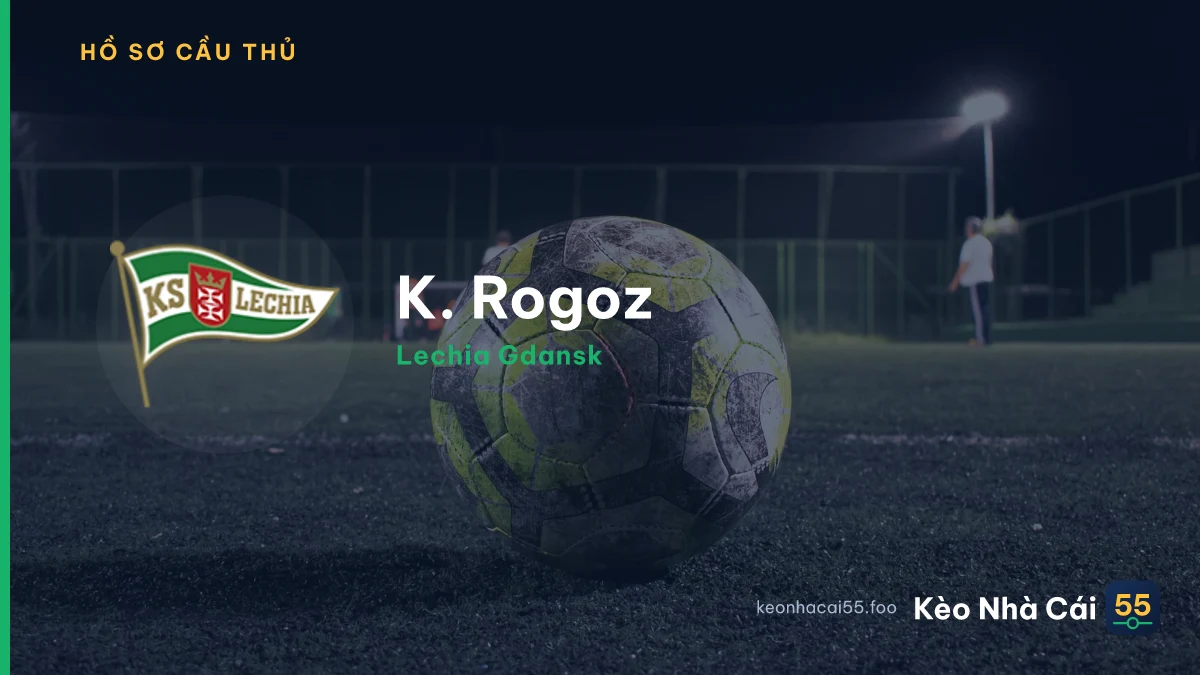 K. Rogoz