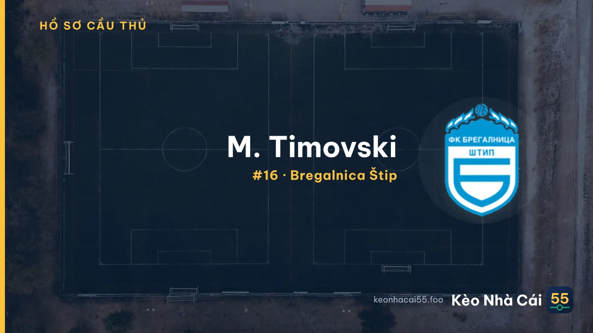 M. Timovski — Bregalnica Štip