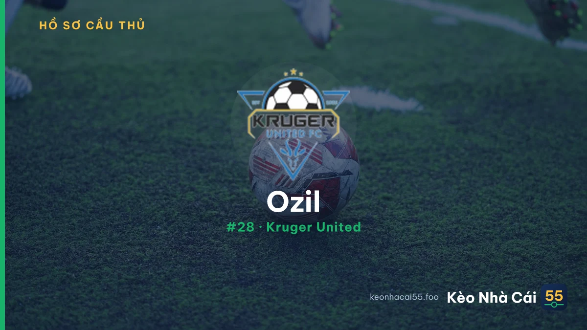 Ozil — Kruger United