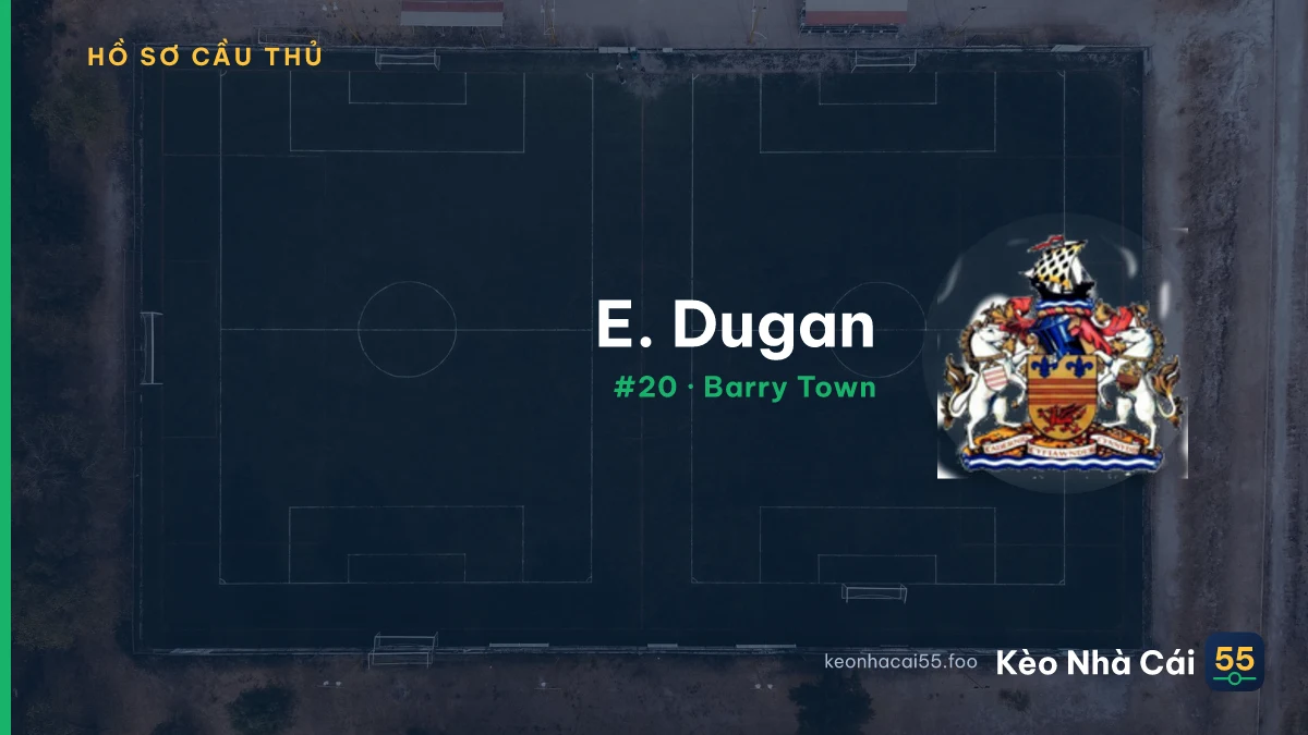 E. Dugan — Barry Town