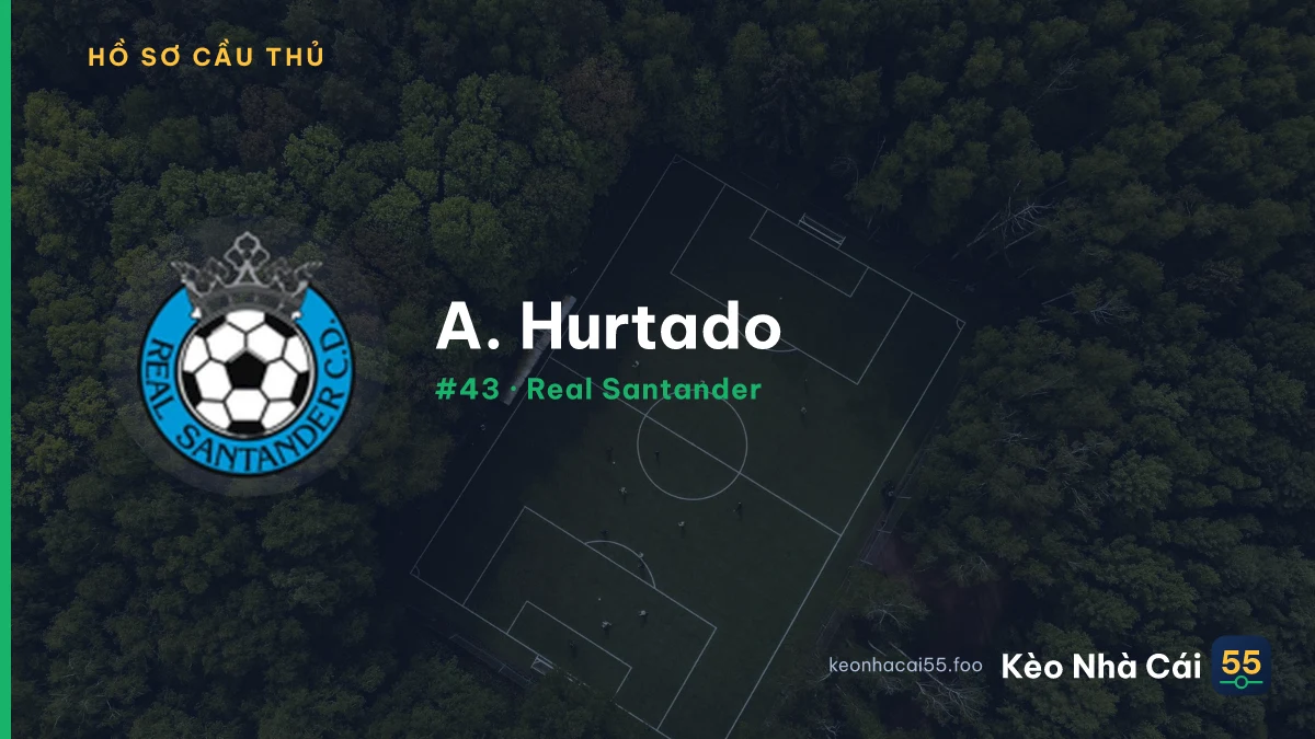 A. Hurtado — Real Santander