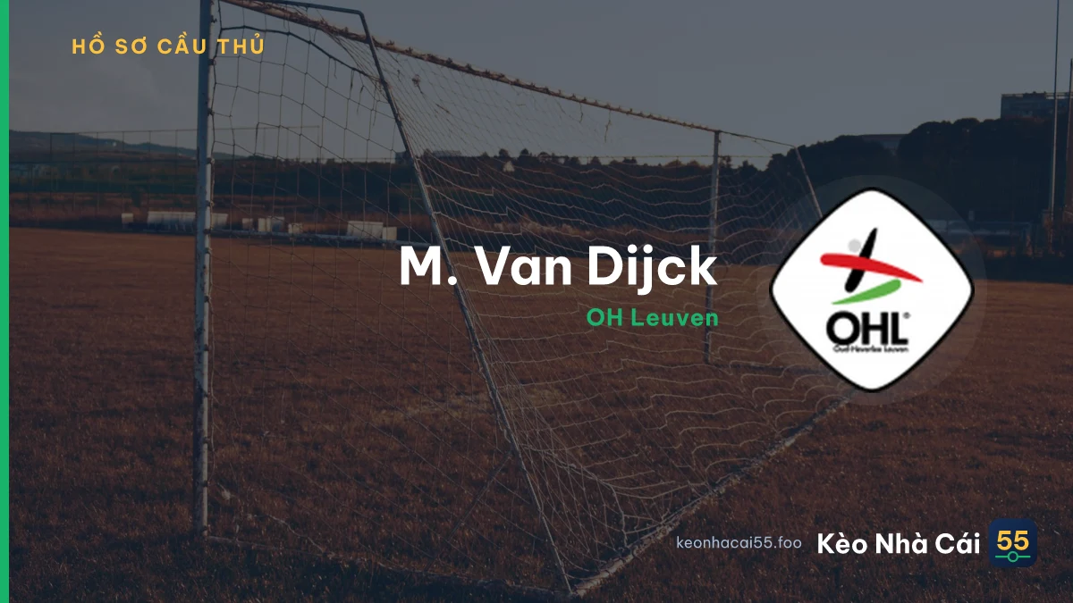 M. Van Dijck