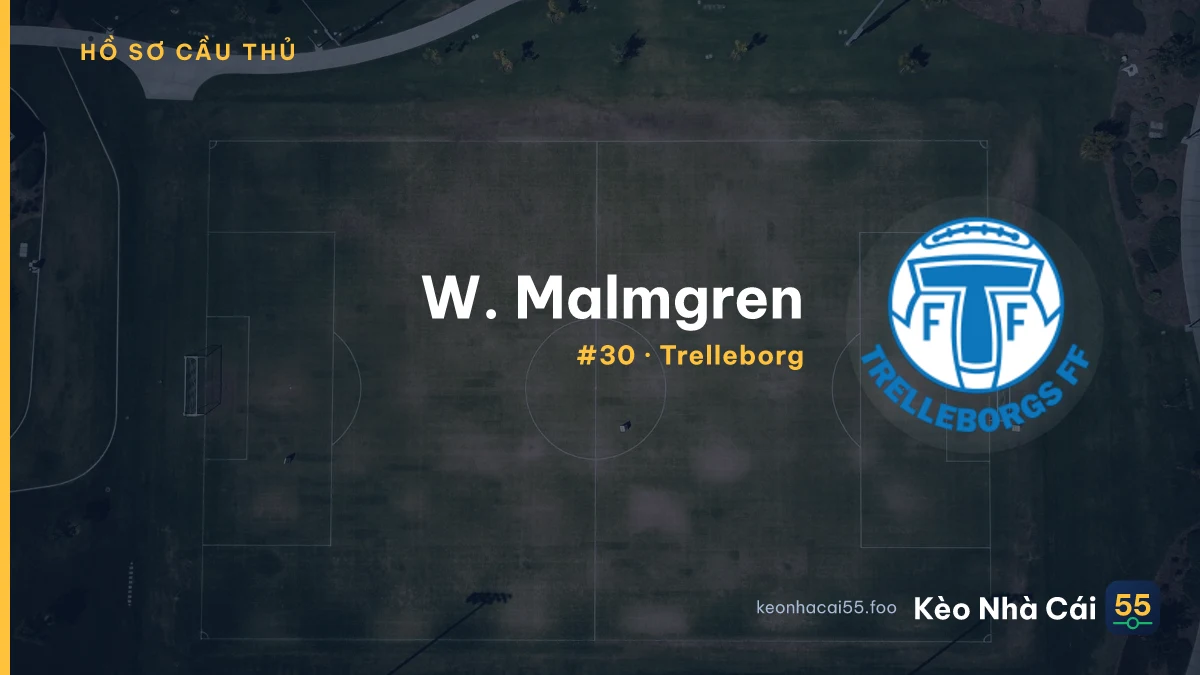 W. Malmgren — Trelleborg
