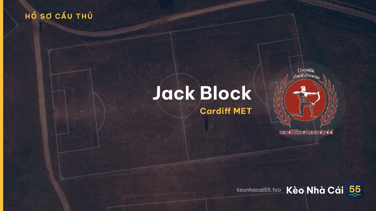 Jack Block — Cardiff MET