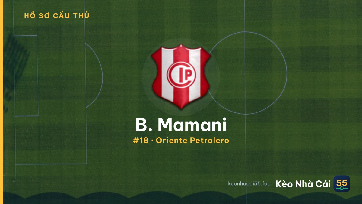 B. Mamani — Oriente Petrolero