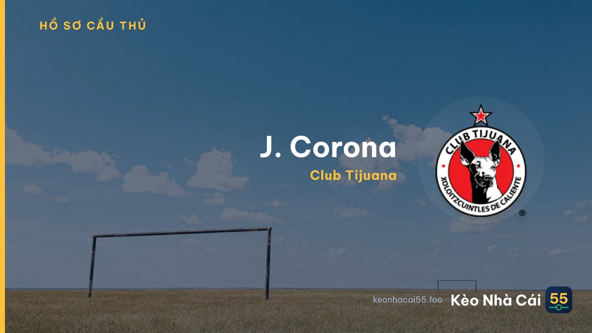 J. Corona — Club Tijuana