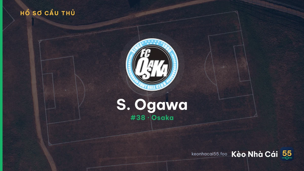 S. Ogawa — Osaka