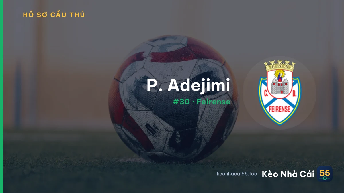 P. Adejimi — Feirense