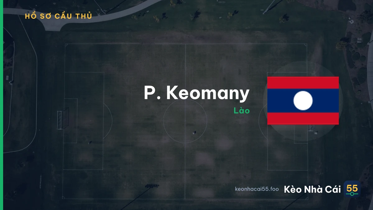 P. Keomany — Lào