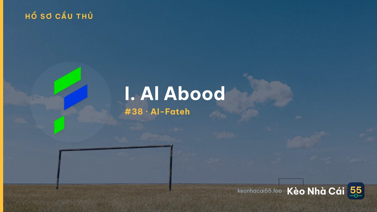 I. Al Abood — Al-Fateh