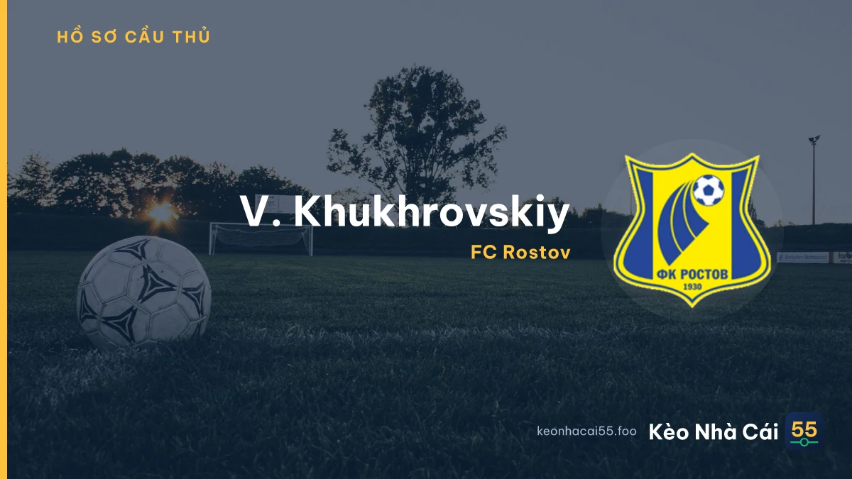 V. Khukhrovskiy
