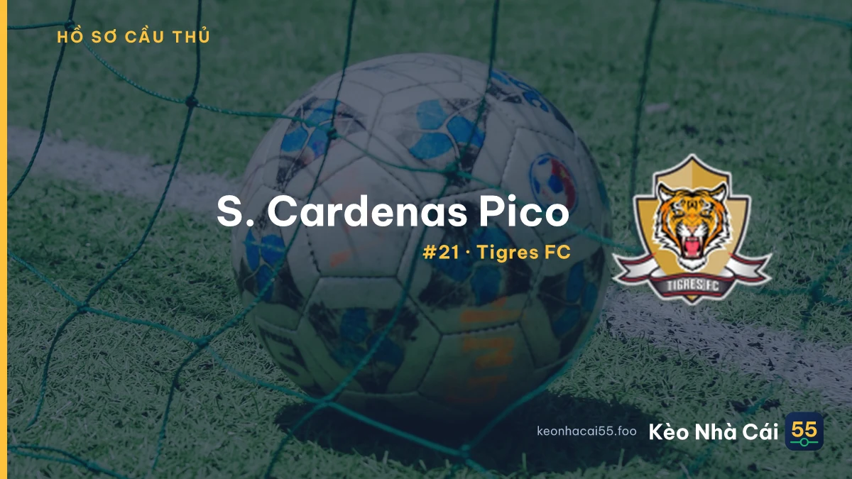 S. Cardenas Pico — Tigres FC