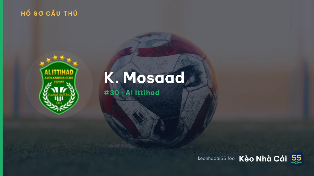 K. Mosaad — Al Ittihad