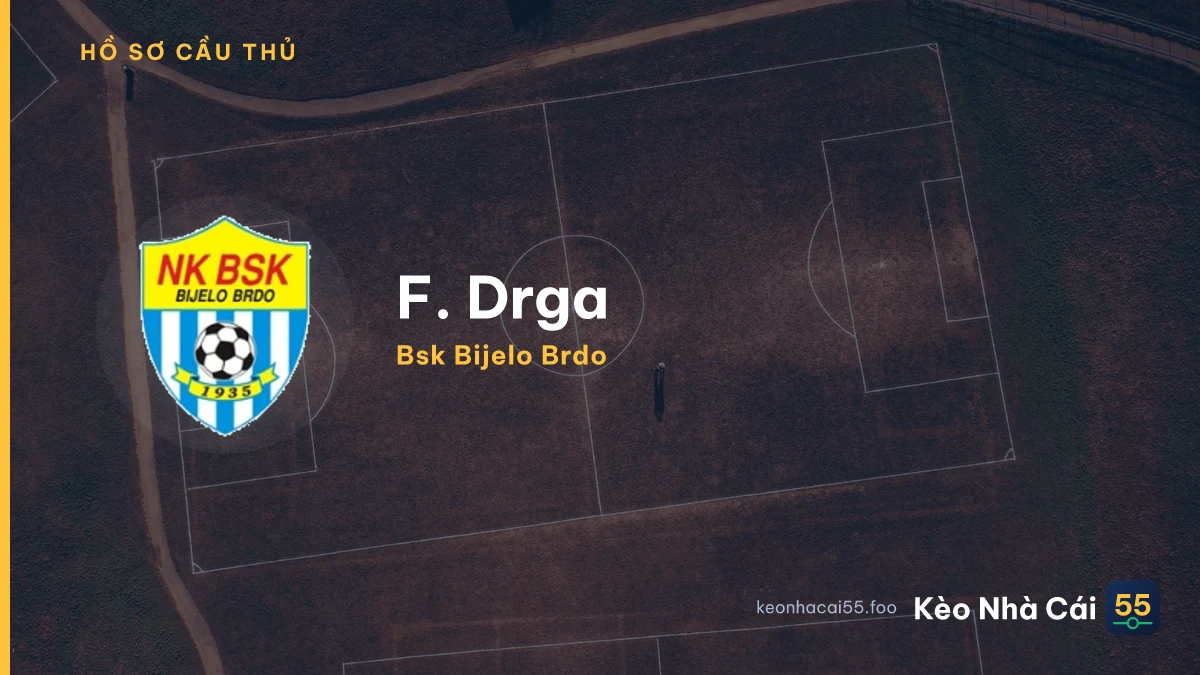 F. Drga