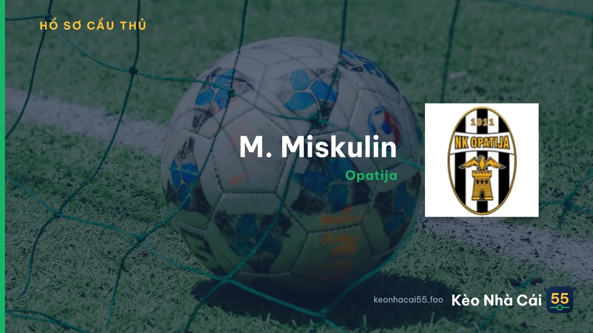 M. Miskulin