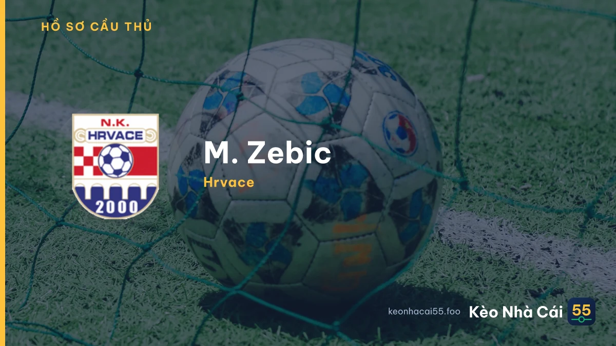 M. Zebic — Hrvace