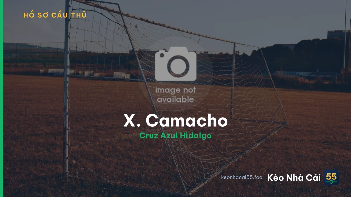 X. Camacho — Cruz Azul Hidalgo