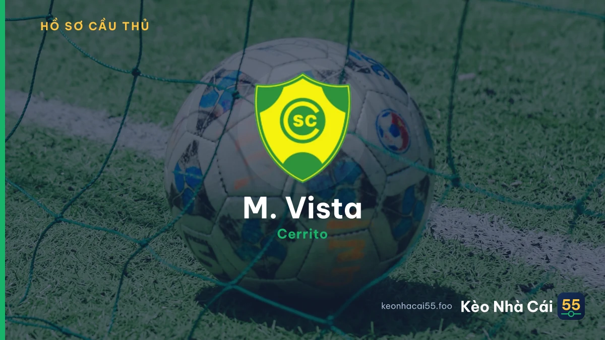 M. Vista