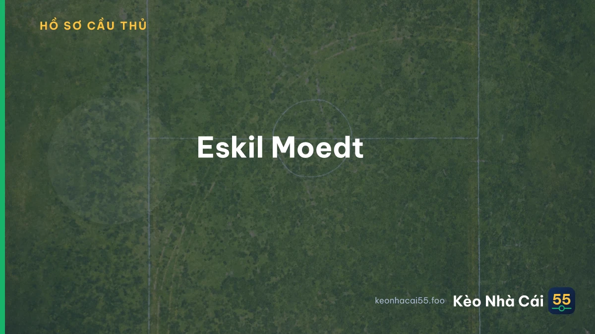 Eskil Moedt