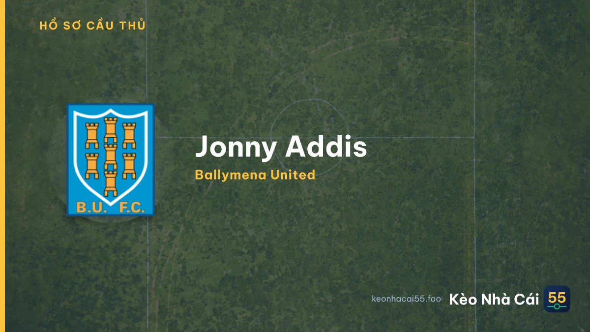 Jonny Addis — Ballymena United
