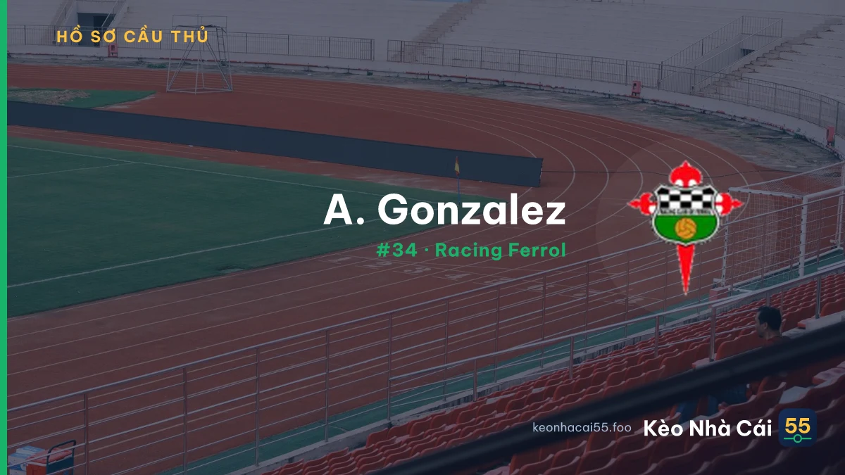 A. Gonzalez — Racing Ferrol