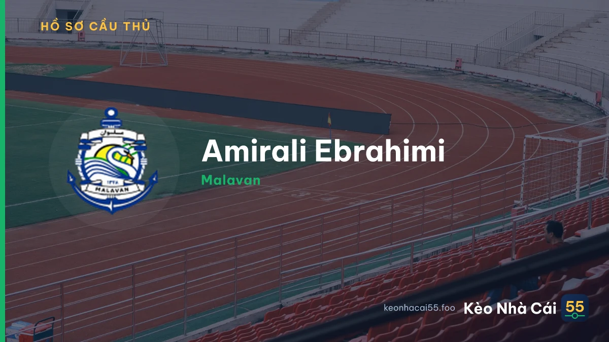 Amirali Ebrahimi — Malavan