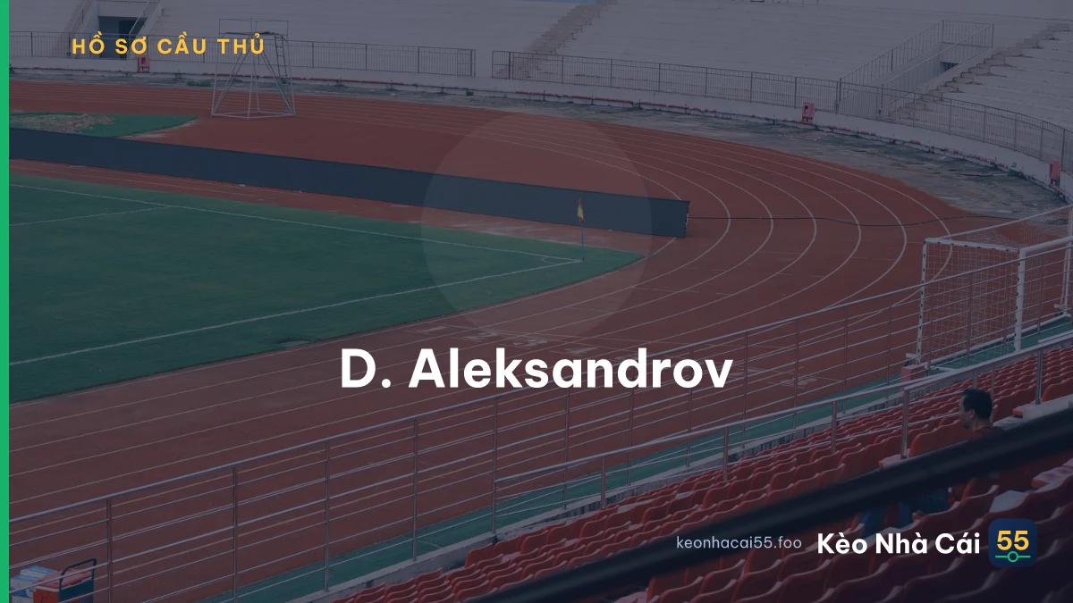 D. Aleksandrov