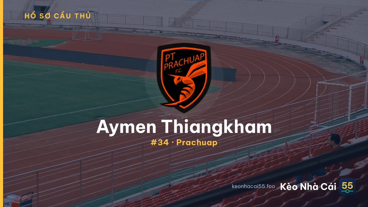 Aymen Thiangkham — Prachuap