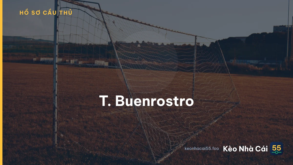 T. Buenrostro