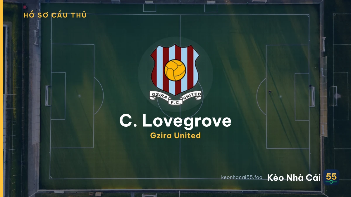 C. Lovegrove