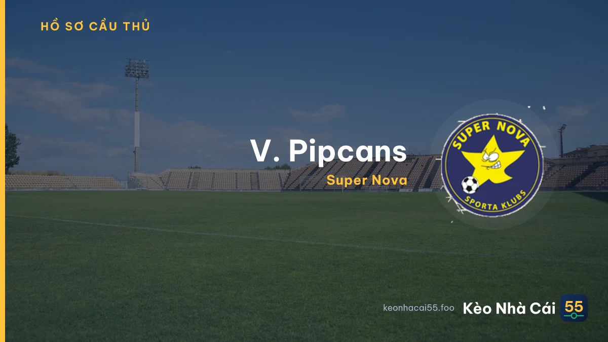 V. Pipcans