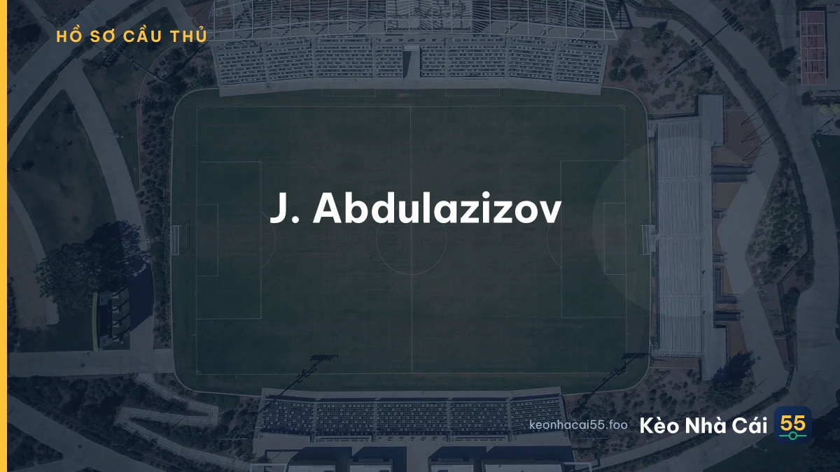 J. Abdulazizov