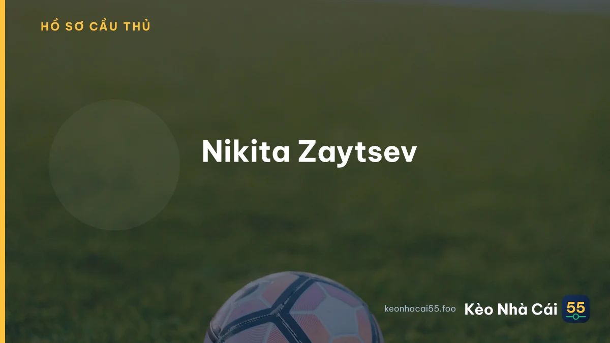 Nikita Zaytsev