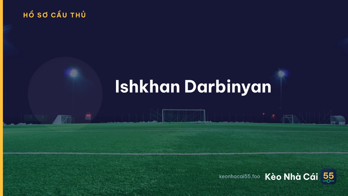 Ishkhan Darbinyan