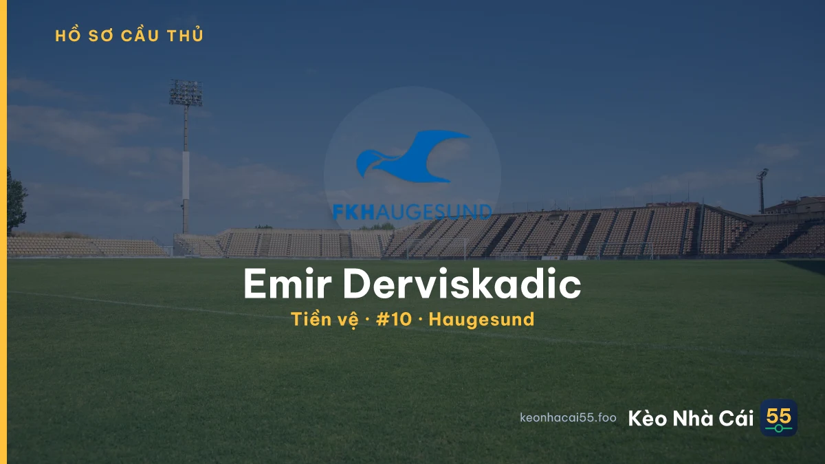 Emir Derviskadic — Haugesund