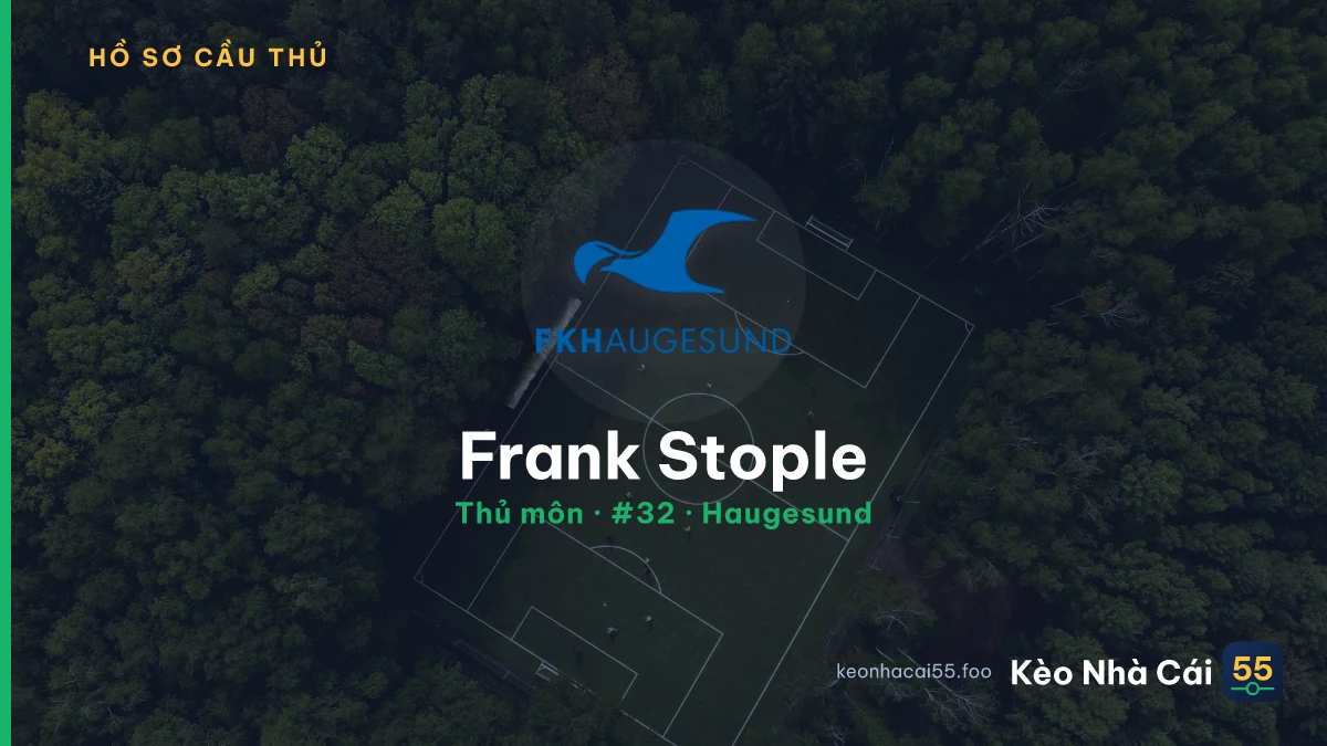 Frank Stople — Haugesund