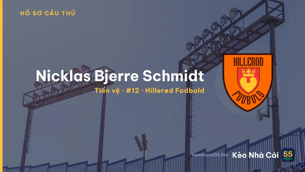 Nicklas Bjerre Schmidt — Hillerød Fodbold